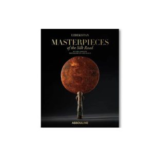 Assouline Uzbekistan: Masterpieces Of The Silk Road