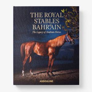 Assouline The Royal Stables Of Bahrain